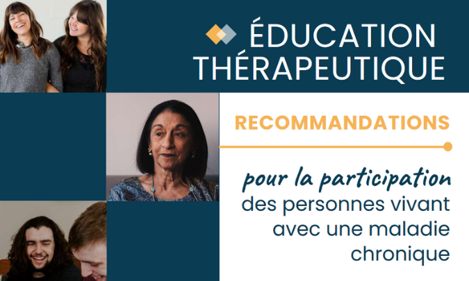 [Recommandations] Education thérapeutique du patient : recommandations pour la participation des personnes vivant avec une maladie chronique